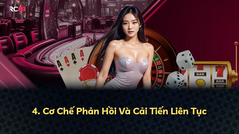4. Cơ Chế Phản Hồi Và Cải Tiến Liên Tục