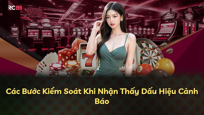 Các Bước Kiểm Soát Khi Nhận Thấy Dấu Hiệu Cảnh Báo
