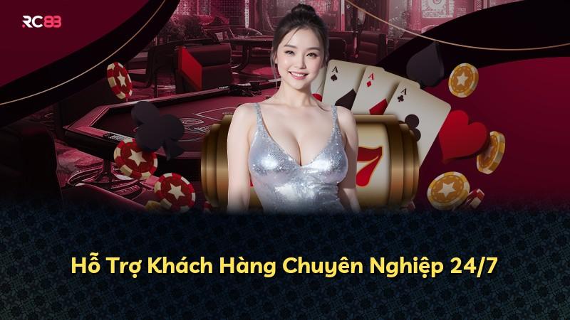 Hỗ Trợ Khách Hàng Chuyên Nghiệp 24/7