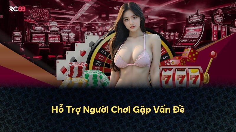 Hỗ Trợ Người Chơi Gặp Vấn Đề