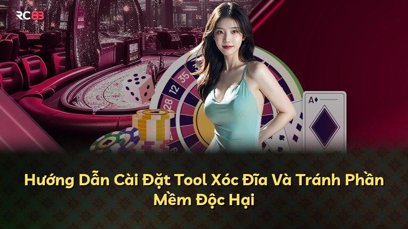 Hướng Dẫn Cài Đặt Tool Xóc Đĩa Và Tránh Phần Mềm Độc Hại
