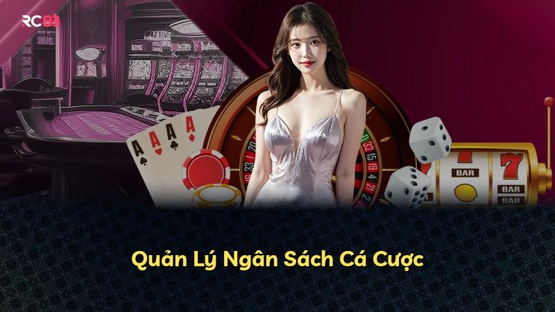 Quản Lý Ngân Sách Cá Cược
