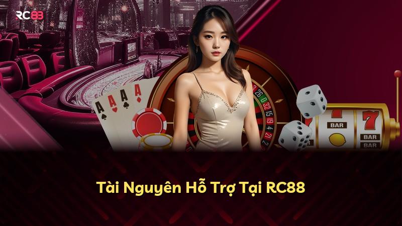 Tài Nguyên Hỗ Trợ Tại RC88