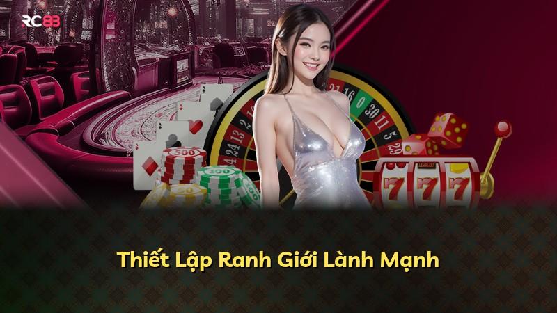 Thiết Lập Ranh Giới Lành Mạnh