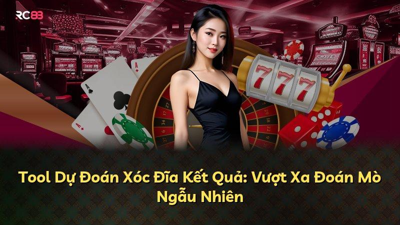 Tool Dự Đoán Xóc Đĩa Kết Quả: Vượt Xa Đoán Mò Ngẫu Nhiên